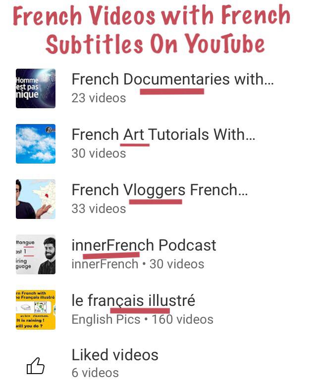 French Playlists on YouTube with French Subtitles. Here are the