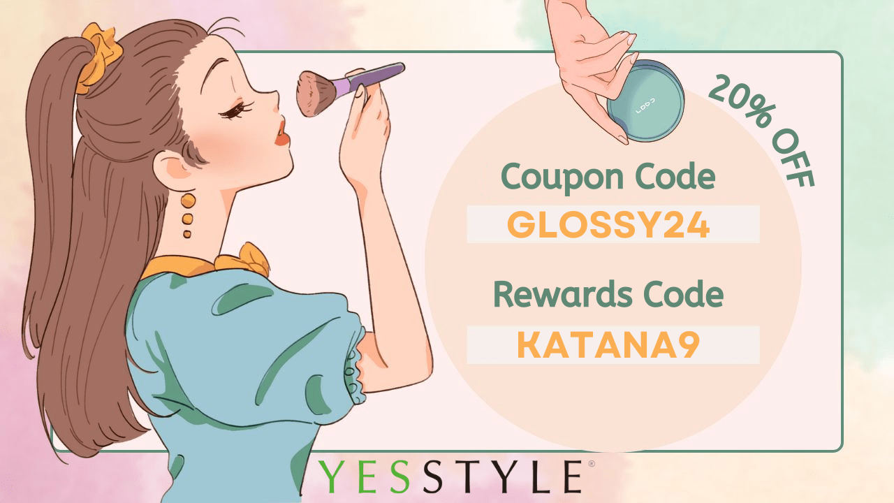20 off with YesStyle promo code GLOSSY24 + KATANA9 ! 🎊 Reddit