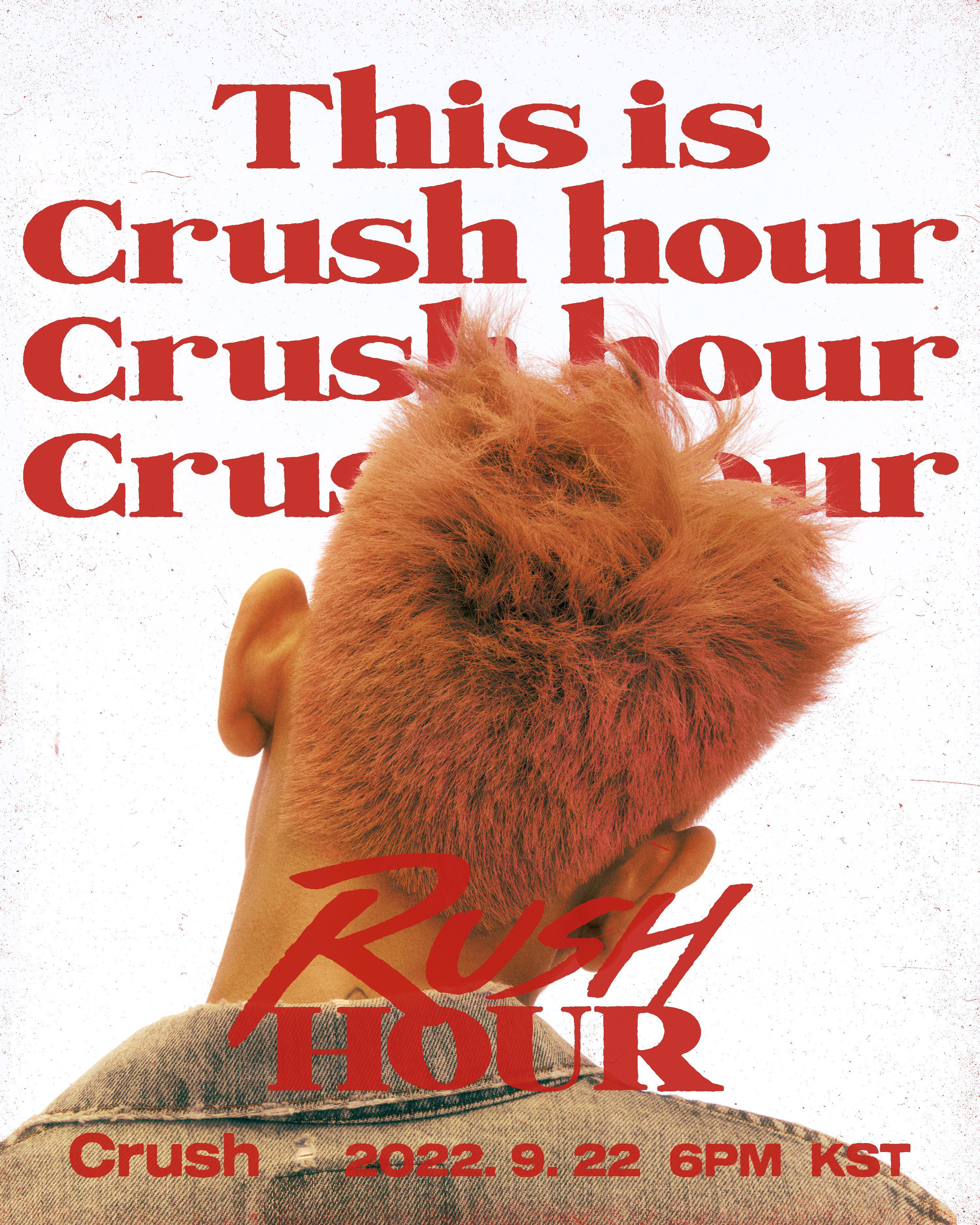 CRUSH Rush Hour (Lyric Poster) r/khiphop