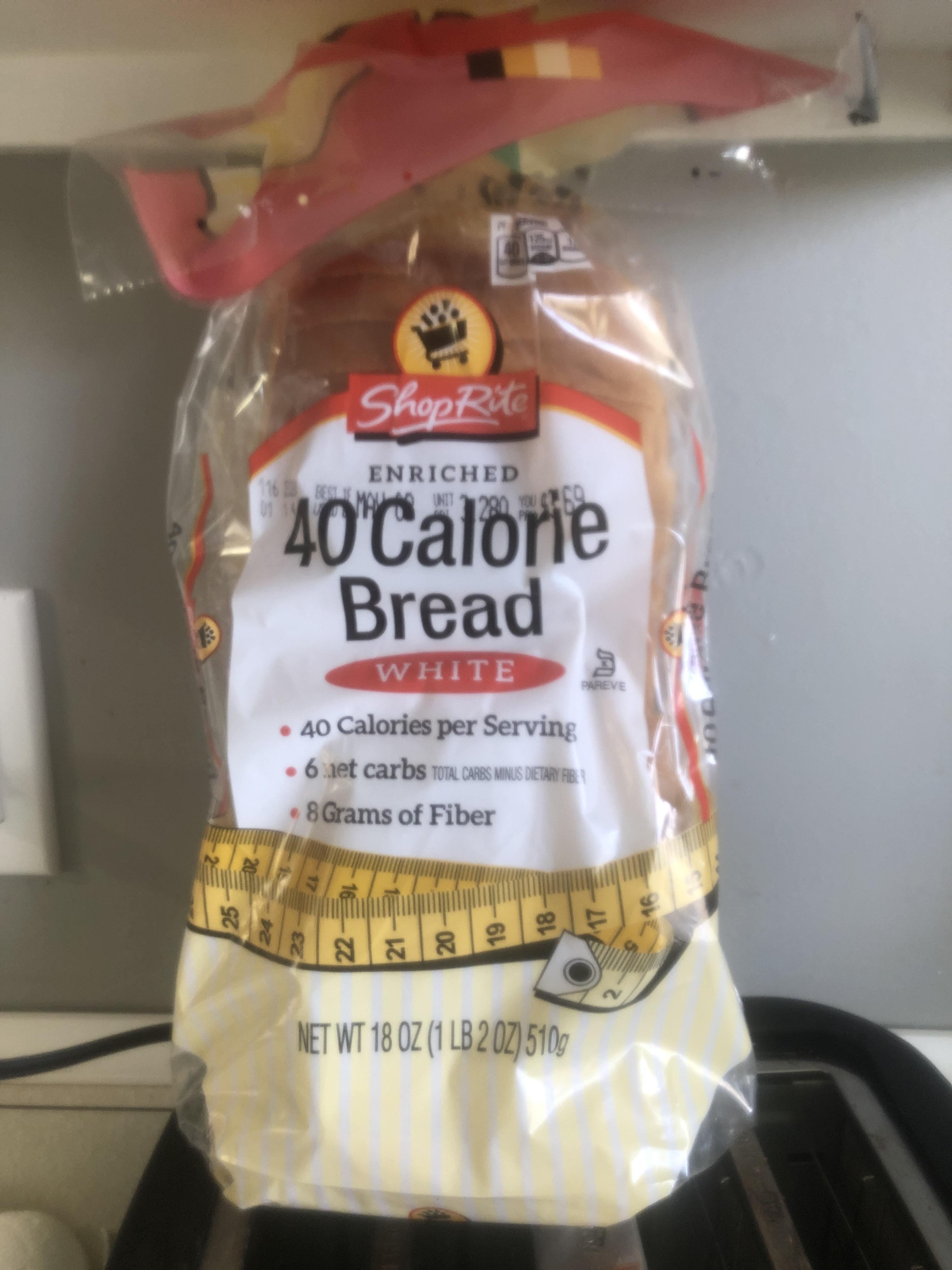 ShopRite makes a really delicious 40 calorie bread r/1200isplenty