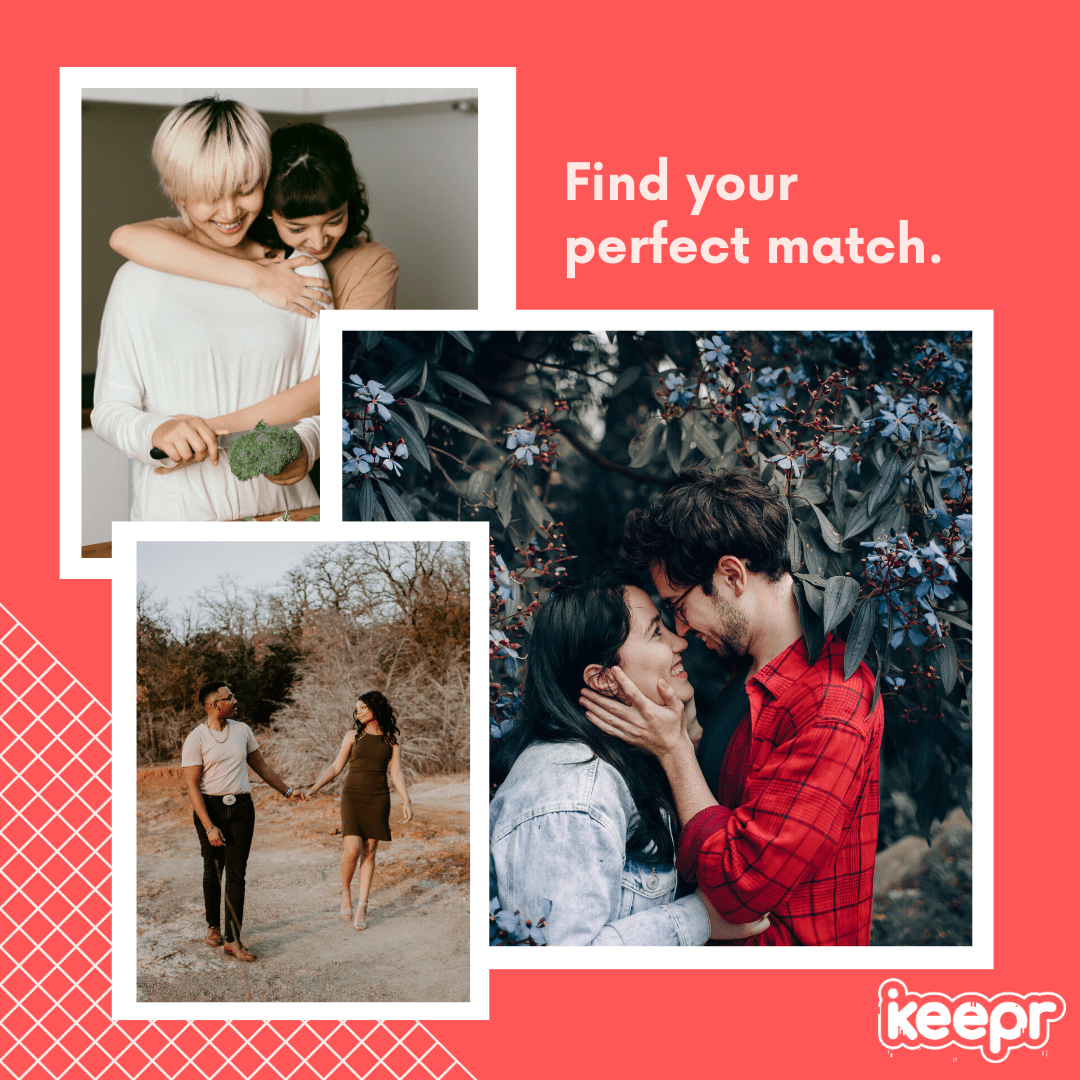 Keepr is your perfect app to find your perfect match! r/Keepr