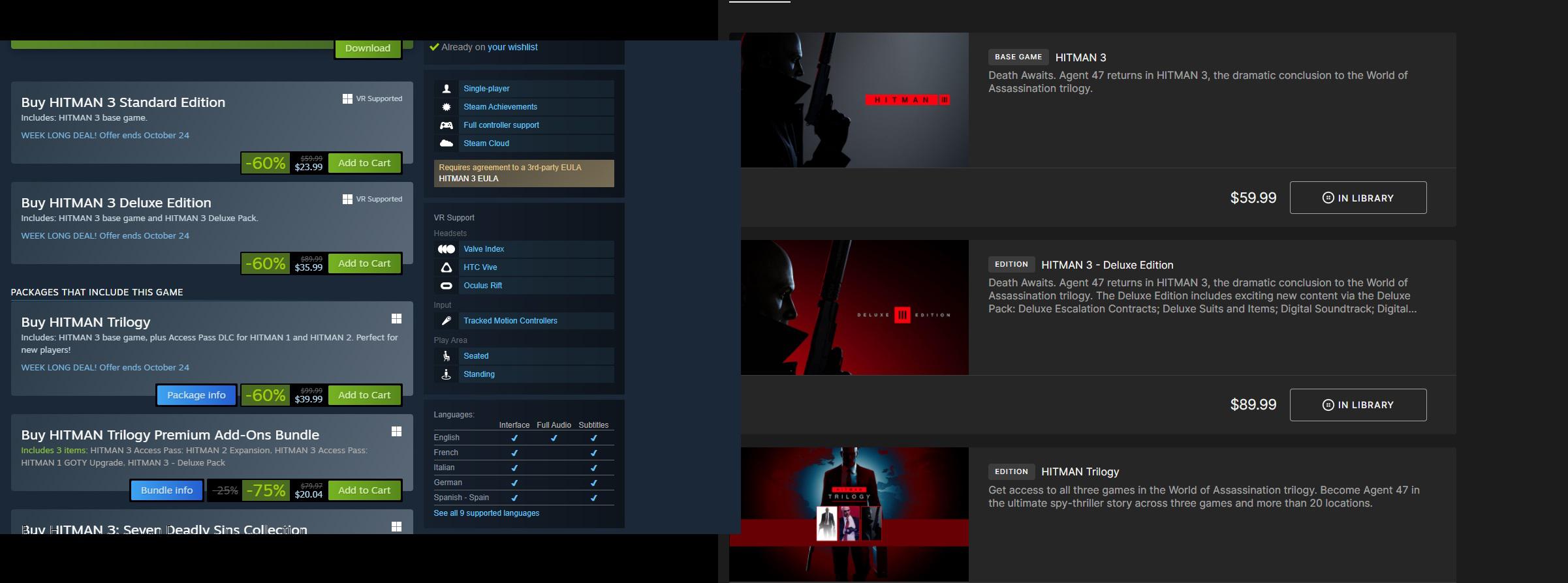 I bought hitman 3 and 1 on epic games store thinking it'll be cheaper