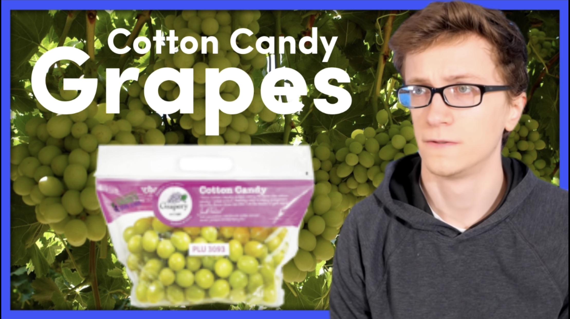 Cotton Candy Grapes Scott The Woz r/scottthewoz