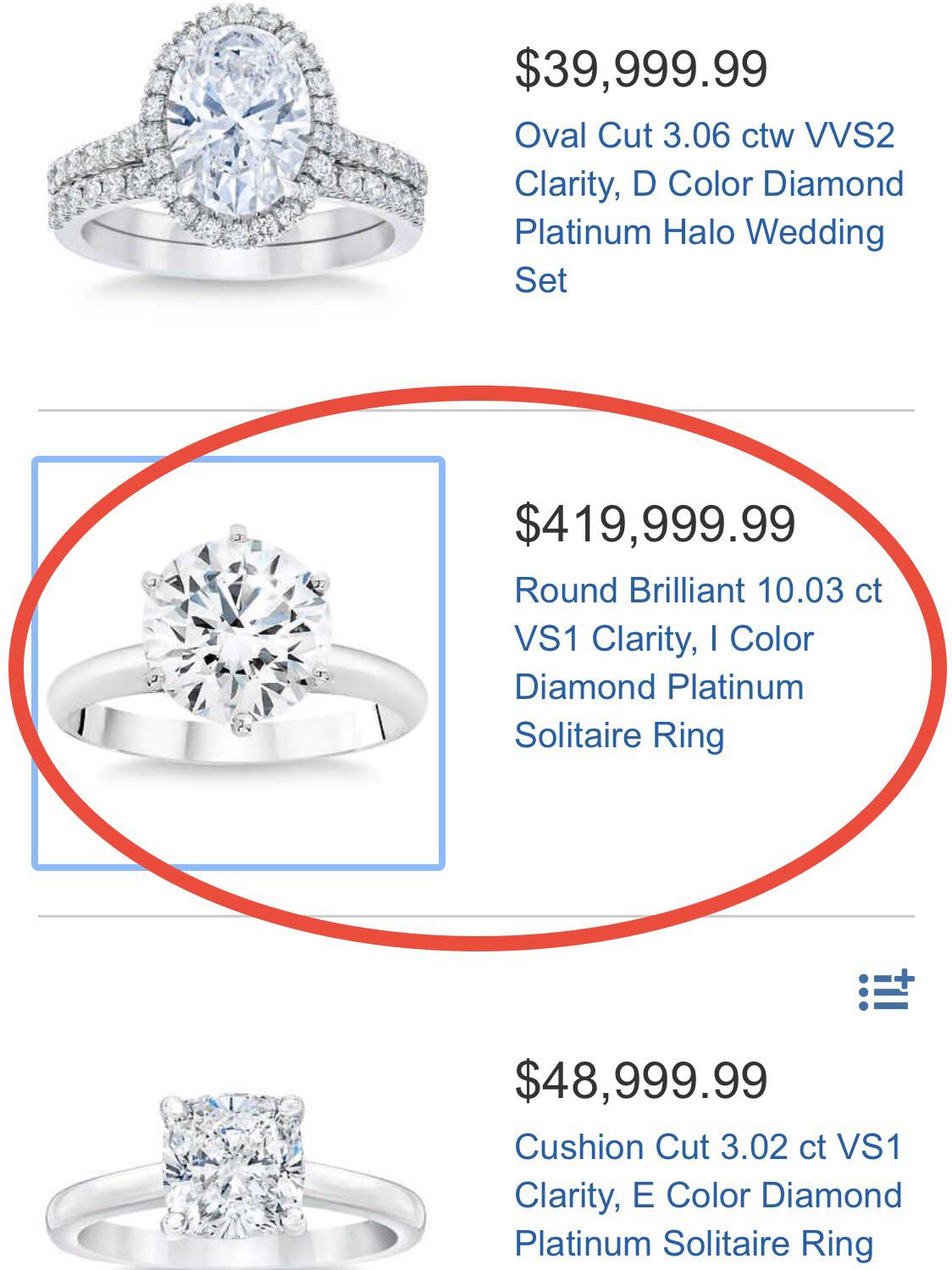 10 carat diamond solitaire platinum ring for 420,000. I’m sad there’s