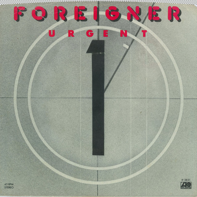 Urgent (45 Version), a song by Foreigner on Spotify