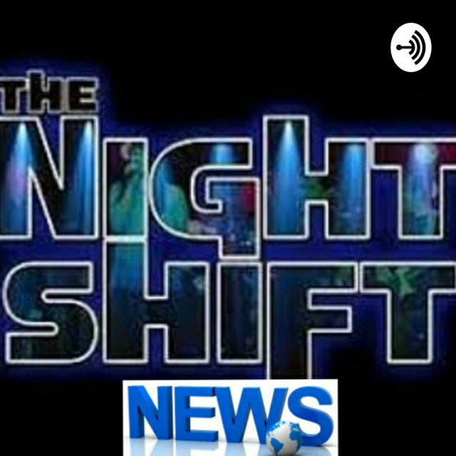 The NightShift News Podcast on Spotify