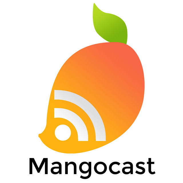 Mangocast Podcast on Spotify