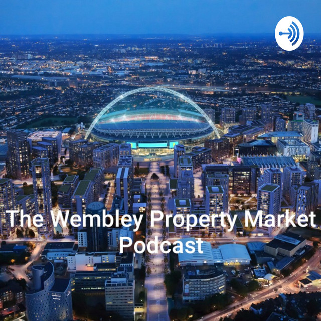 Wembley Property Market Podcast Podcast on Spotify