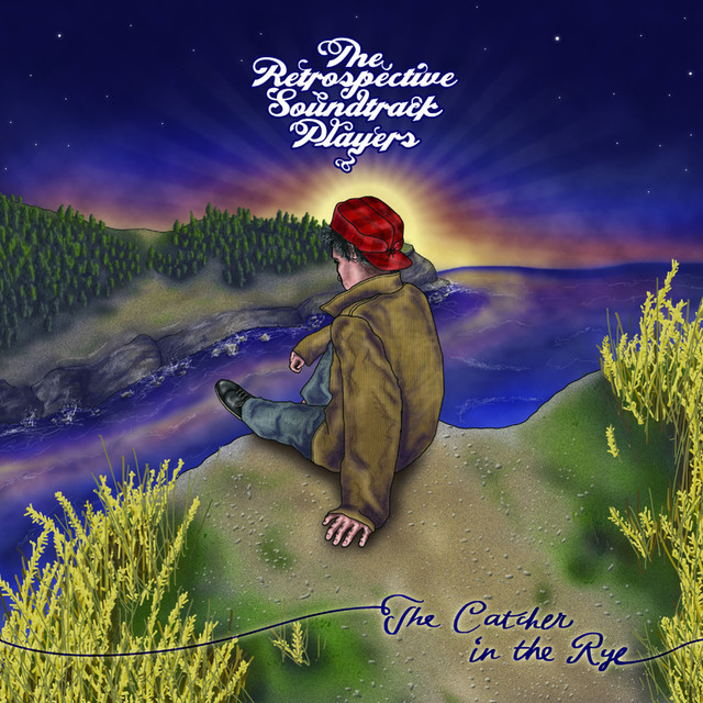 The Catcher In The Rye by The Retrospective Soundtrack Players on Spotify