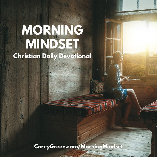Morning Mindset Christian Daily Devotional Podcast on Spotify