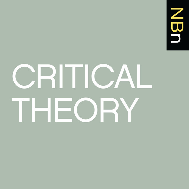 New Books in Critical Theory Podcast on Spotify
