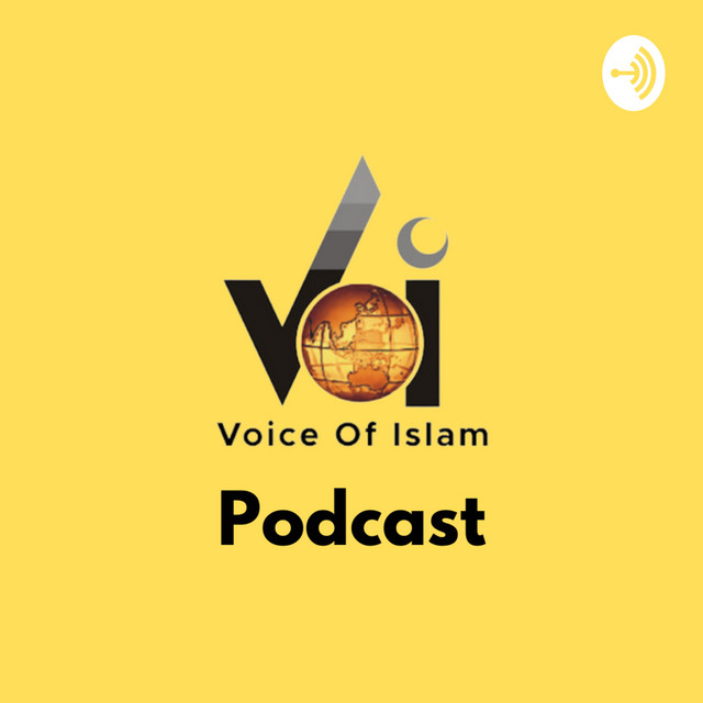 Voice of Islam Podcast on Spotify