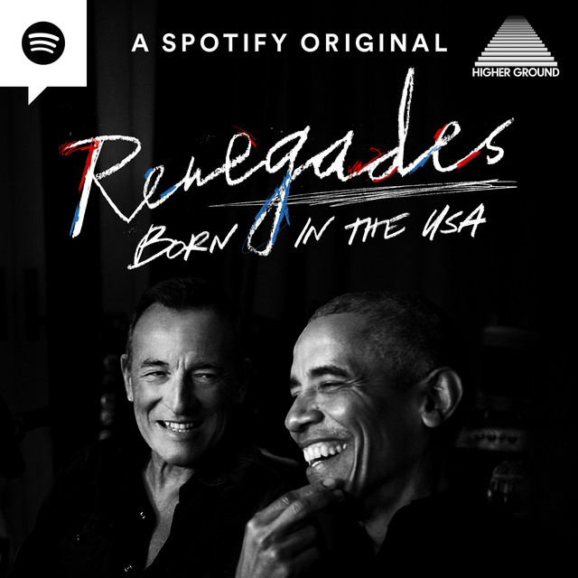 Renegades: Born in the USA: Obama, Barack, Springsteen, Bruce