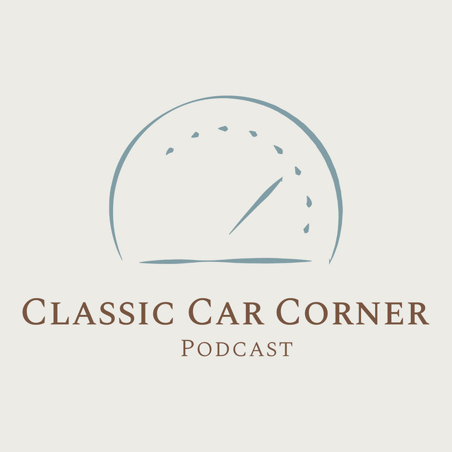 The Classic Car Corner Podcast Podcast on Spotify