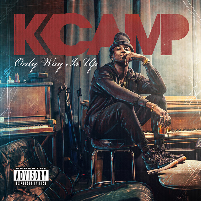 50+ Great K Camp Only Way Is Up Album Download positive quotes