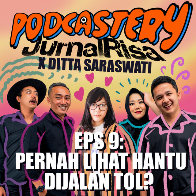 9 Pernah Lihat Hantu Di Jalan Tol? Podcastery