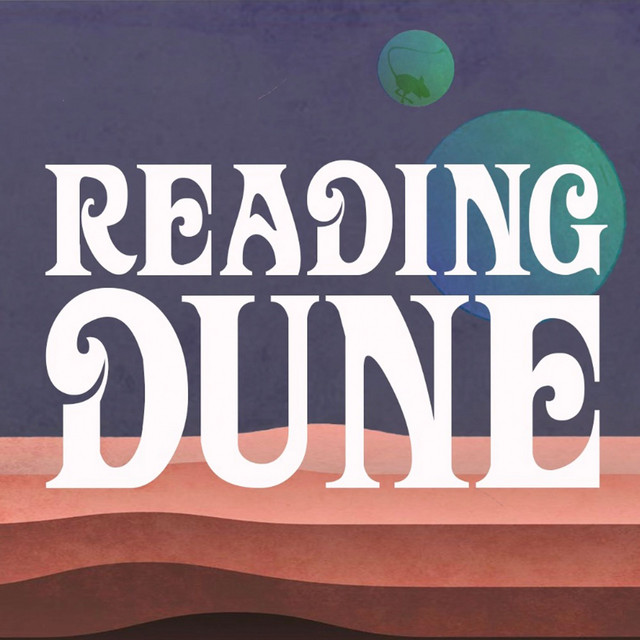 Reading Dune Podcast Podcast on Spotify