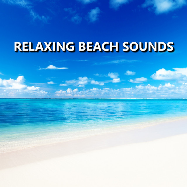 Relaxing Beach Sounds by Ocean Sounds on Spotify