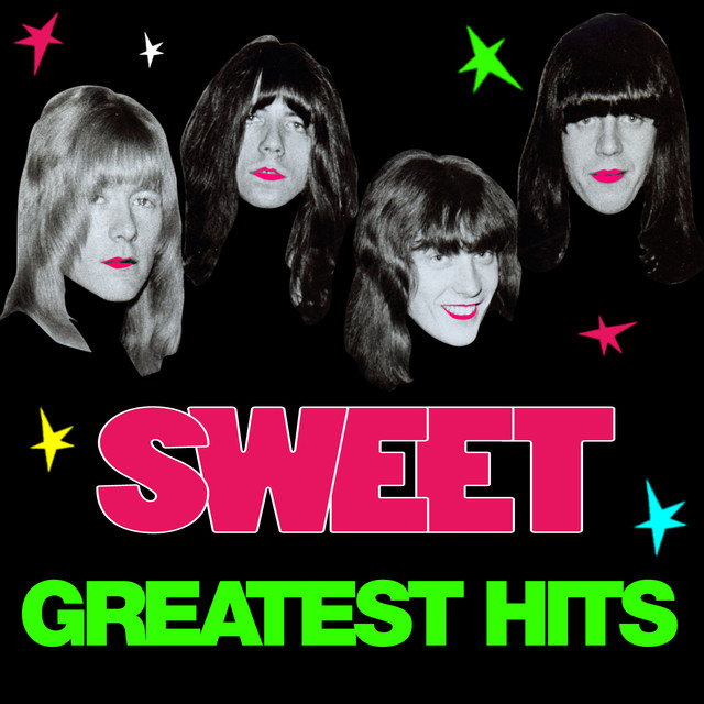 Sweet Greatest Hits Songtexte, Lyrics, Übersetzungen & Hörproben