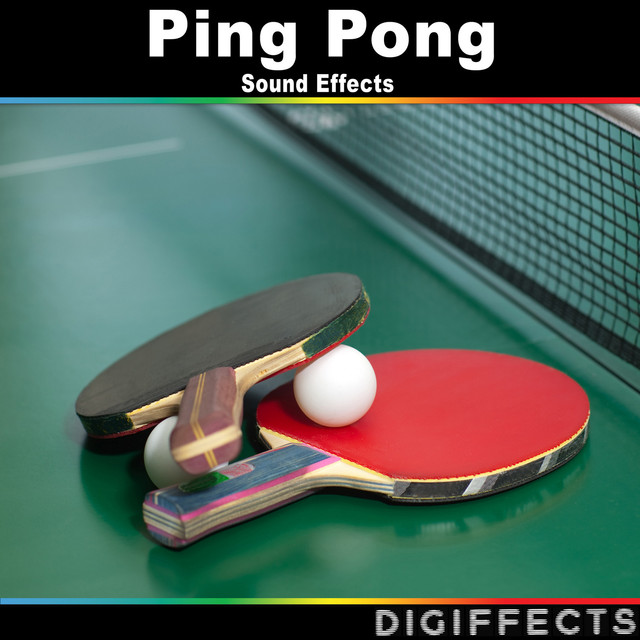 Ping Pong Sound Effects by Digiffects Sound Effects Library on Spotify