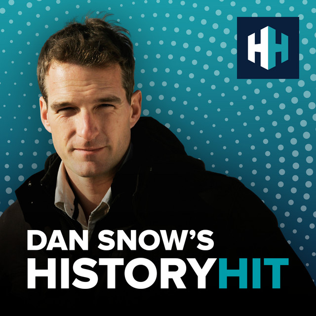 Dan Snow's History Hit Podcast on Spotify