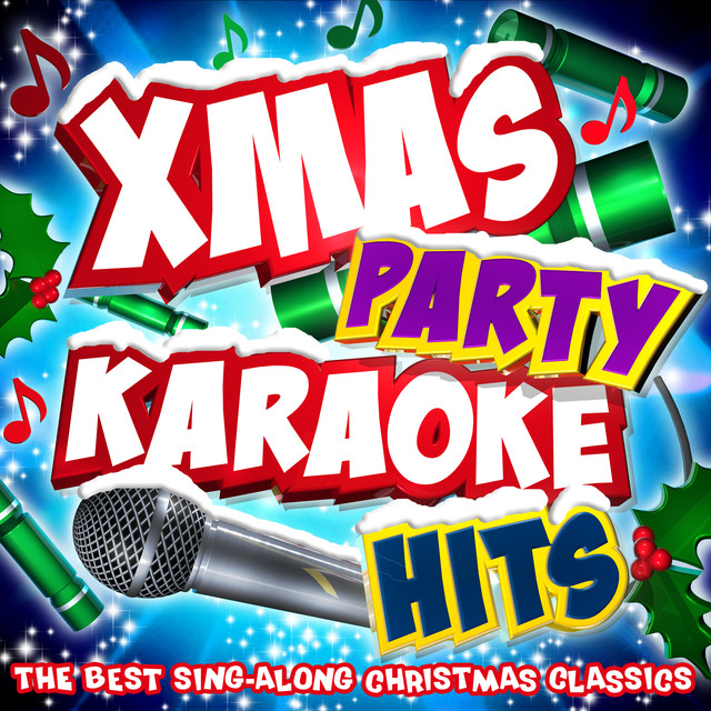 Xmas Party Karaoke Hits The Best SingAlong Christmas Classics by