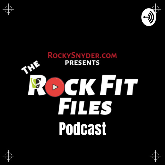 The Rock Fit Files Podcast on Spotify