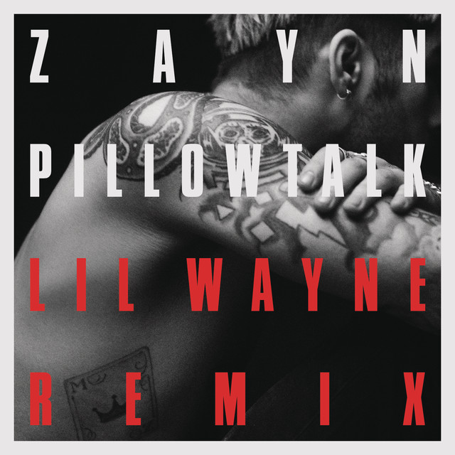 PILLOWTALK REMIX by ZAYN on Spotify