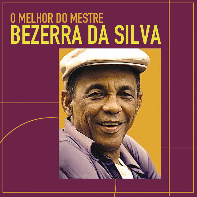 As Melhores do Mestre Bezerra da Silva by Bezerra Da Silva on Spotify