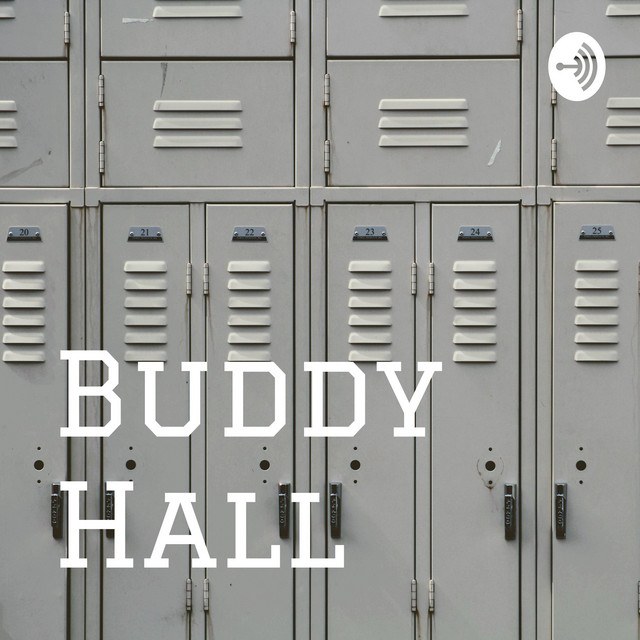 Buddy Hall Podcast on Spotify