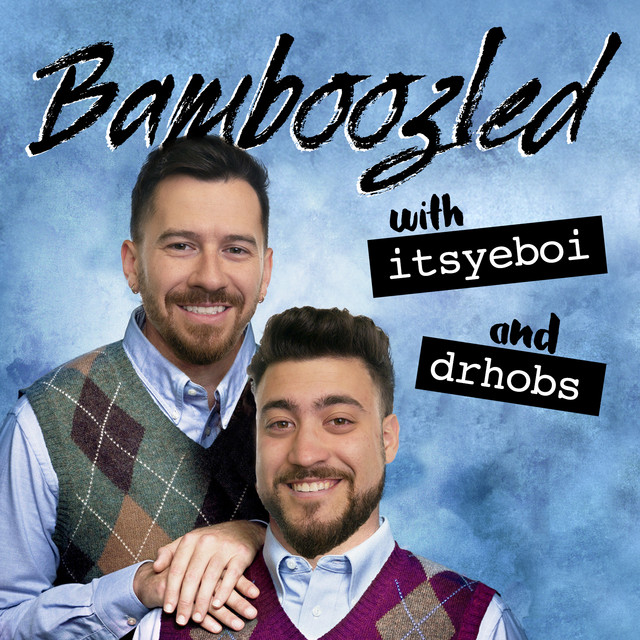 Bamboozled Podcast on Spotify