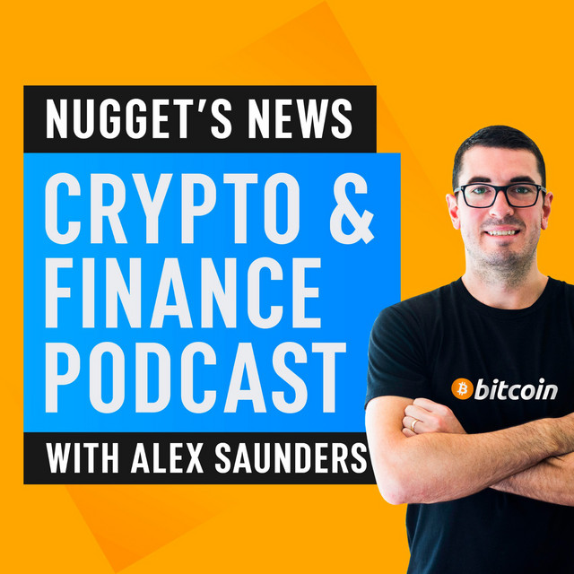 Nugget's News Crypto & Finance Podcast Podcast on Spotify
