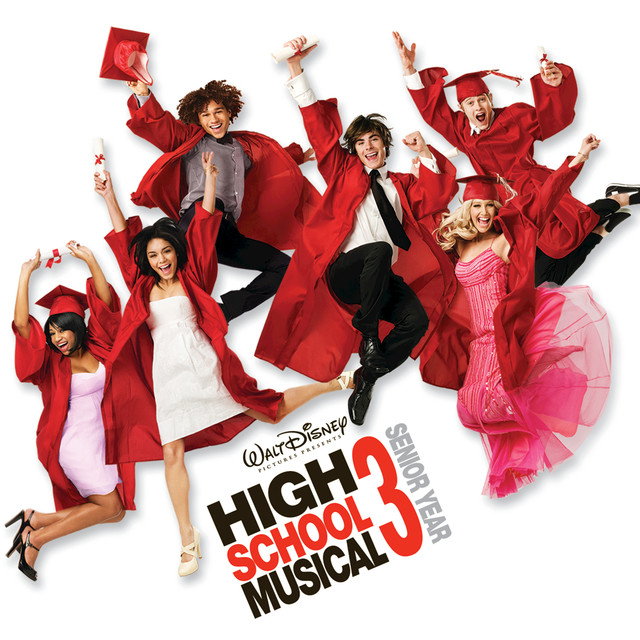 High School Musical 3 Senior Year by High School Musical Cast on Spotify