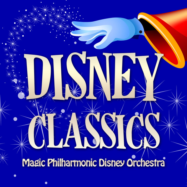 Magic Philharmonic Disney Orchestra on Spotify