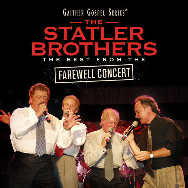 The Statler Brothers The Best From The Farewell Concert (Live) by The