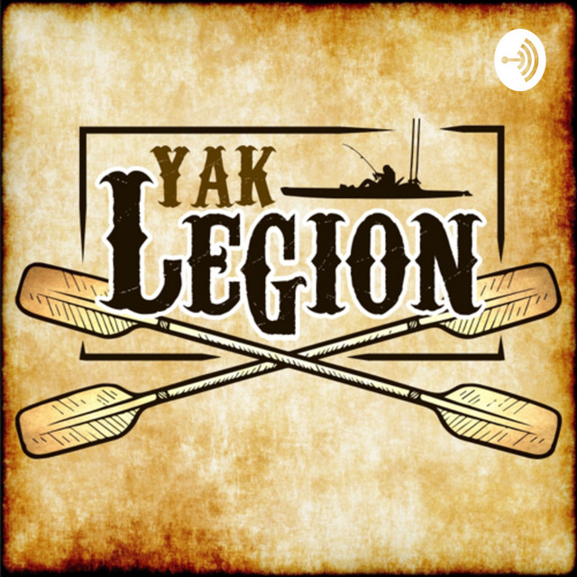 S1 Ep8 Yak Legion with Hook Line And Chill The Yak Legion Podcast
