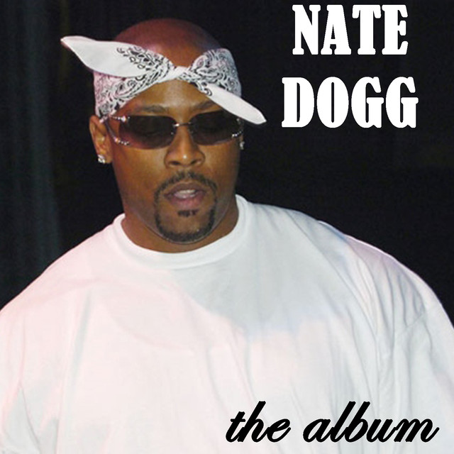 The Album by Nate Dogg on Spotify