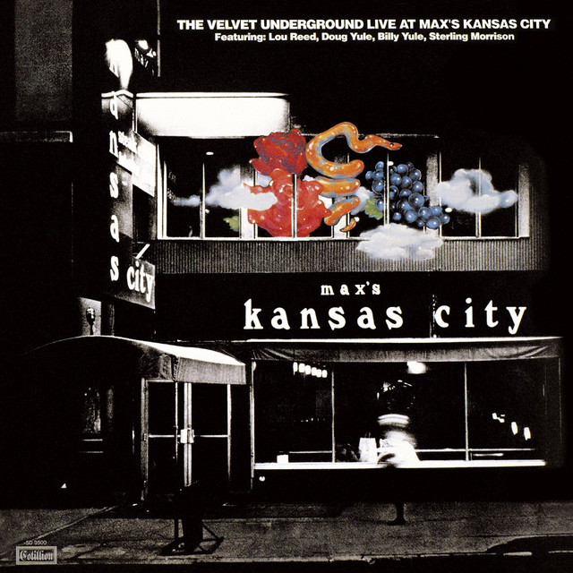 Live At Max's Kansas City (Deluxe Edition) [US Release] by The Velvet