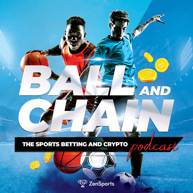 Ball and Chain The Sports Betting and Crypto Podcast Podcast on Spotify