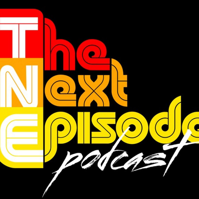 The Next Episode Podcast on Spotify