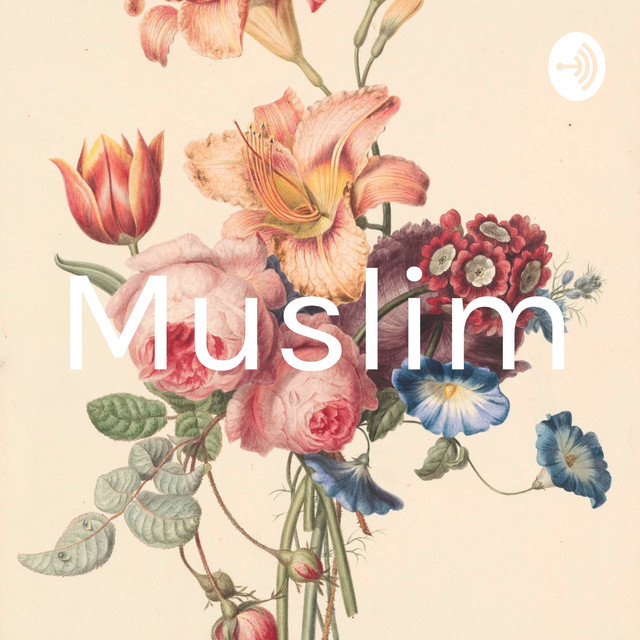 Muslim Podcast on Spotify