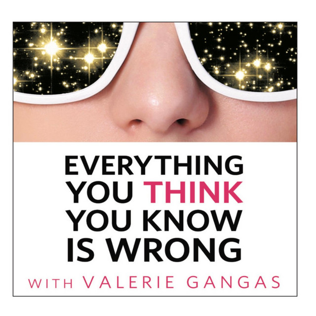 Everything You Think You Know is Wrong Podcast on Spotify