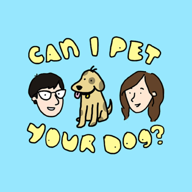 Can I Pet Your Dog? on Spotify