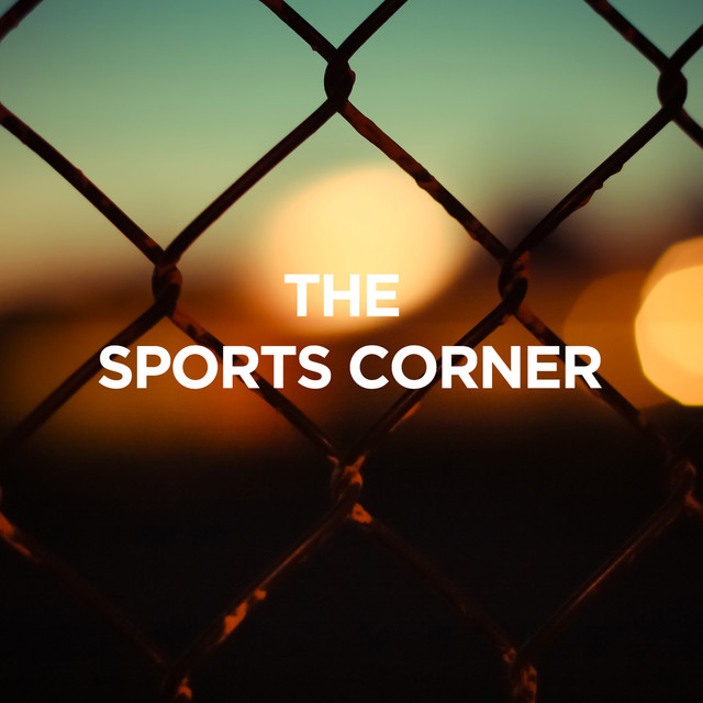 The Sports Corner Podcast on Spotify