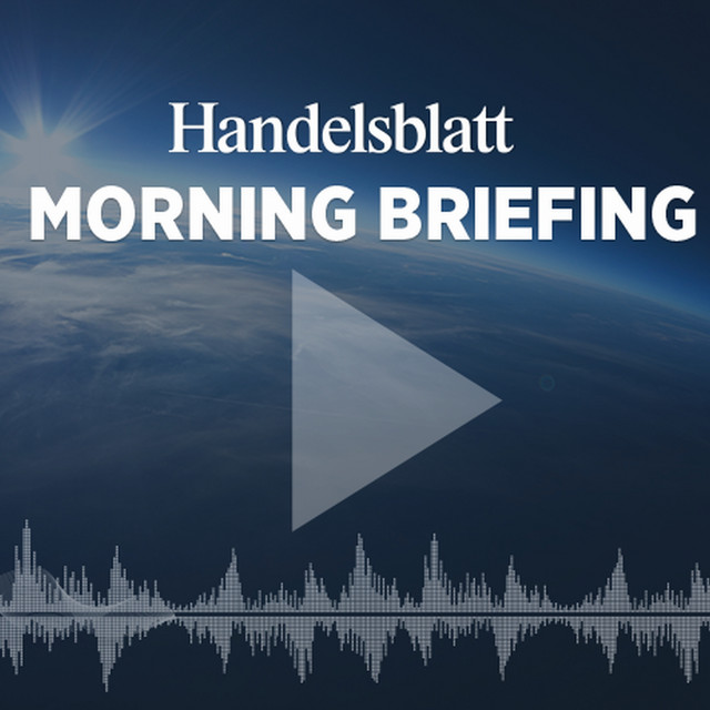 Morning Briefing vom 27.02.2018 Handelsblatt Morning Briefing