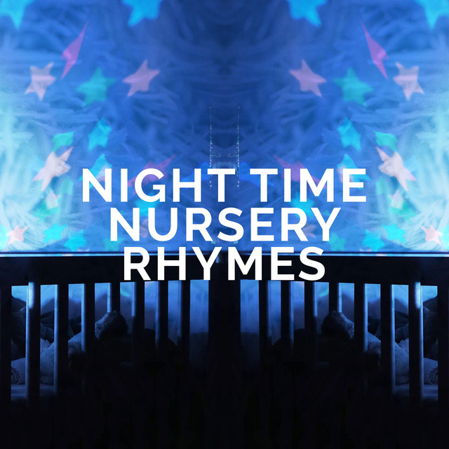 Night Time Nursery Rhymes Spotify