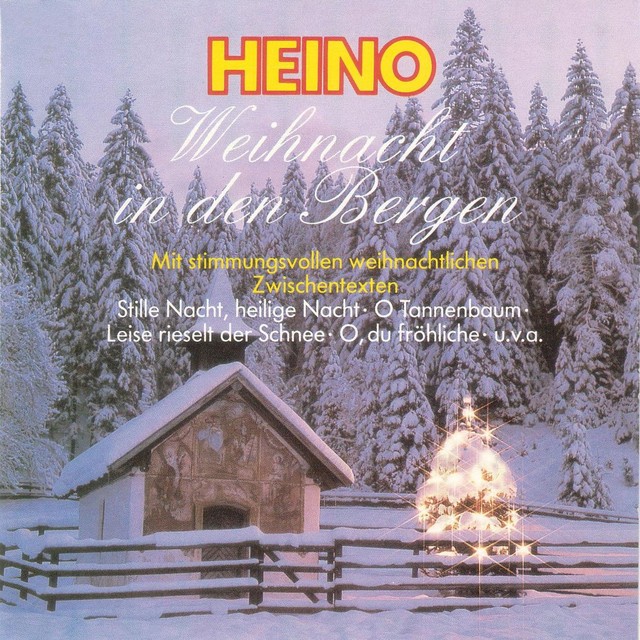 Heino Weihnacht In Den Bergen Songtexte, Lyrics, Übersetzungen