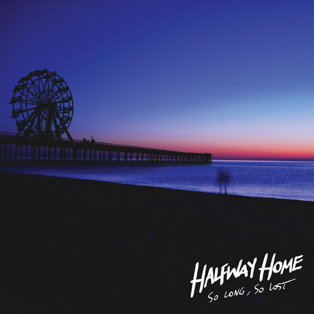 Halfway Home Song