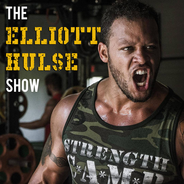 The Elliott Hulse Show Podcast on Spotify