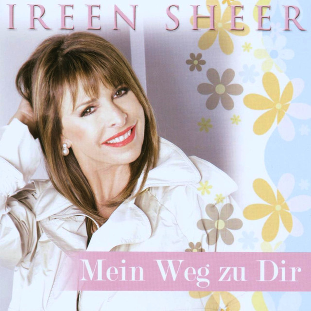 Mein Weg Zu Dir by Ireen Sheer on Spotify